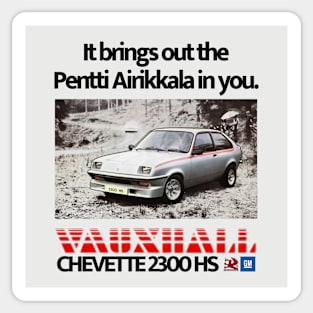 VAUXHALL CHEVETTE 2300 HS - advert Sticker